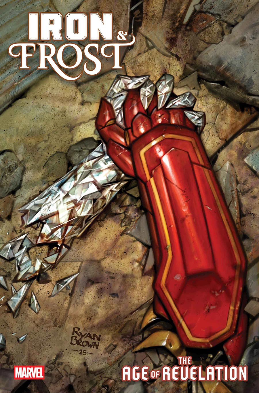 Iron & Frost #3 Cover A Regular Ryan Brown Cover (Age Of Revelation Tie-In)