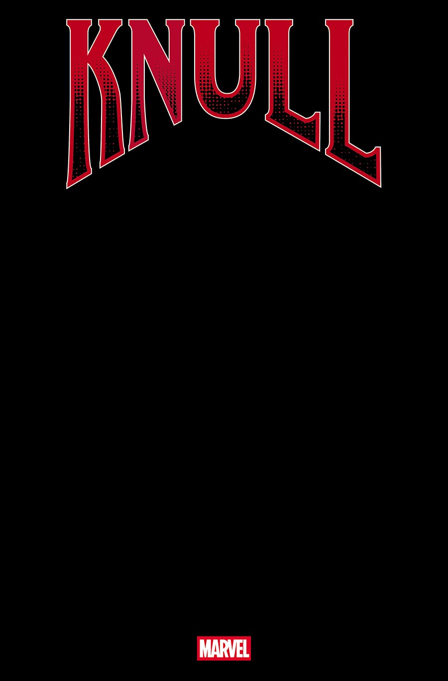 Knull #1 Cover E Variant Black Blank Cover