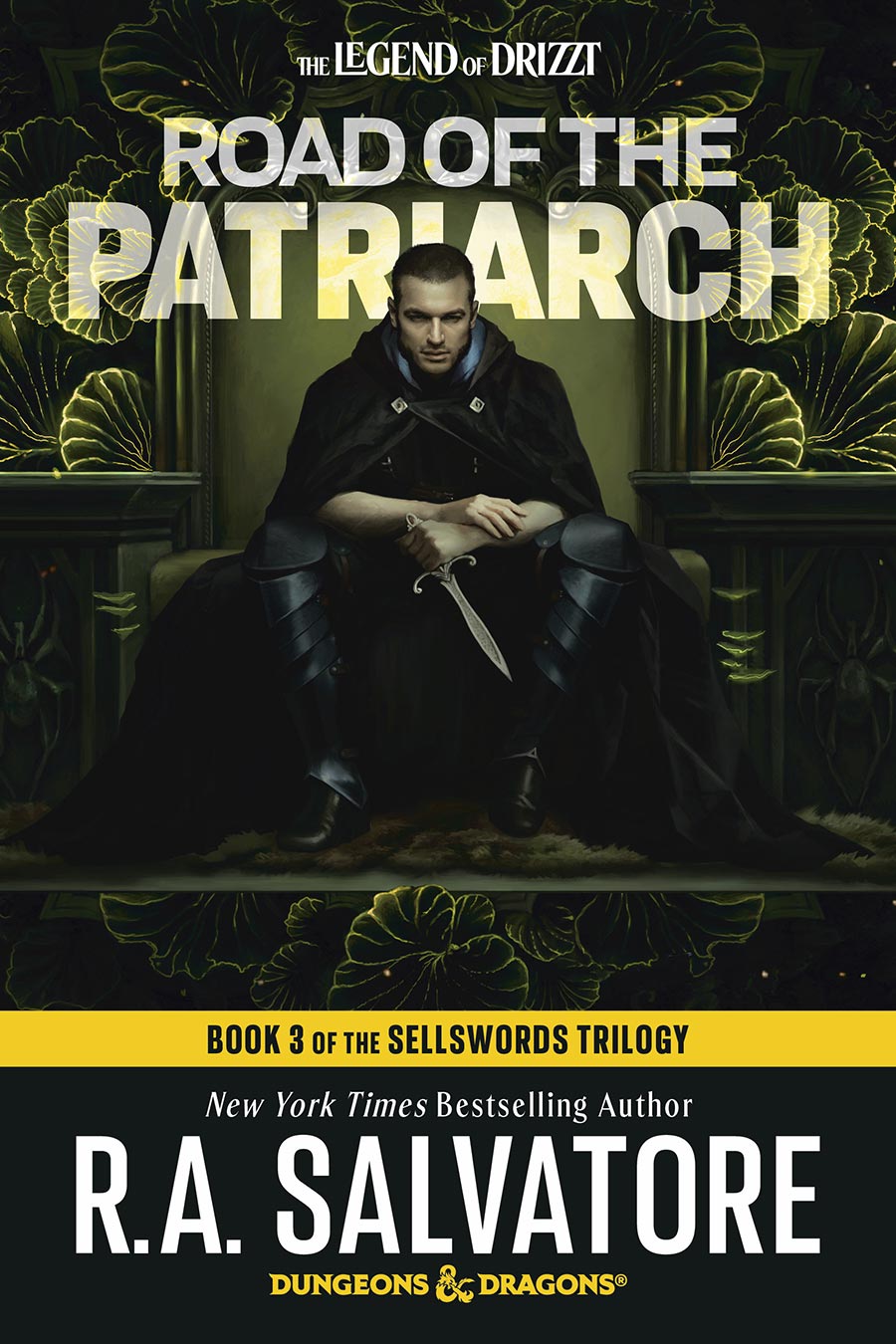 Legend Of Drizzt Road Of The Patriarch Dungeons & Dragons Book 3 Of The Sellswords Trilogy Novel TP