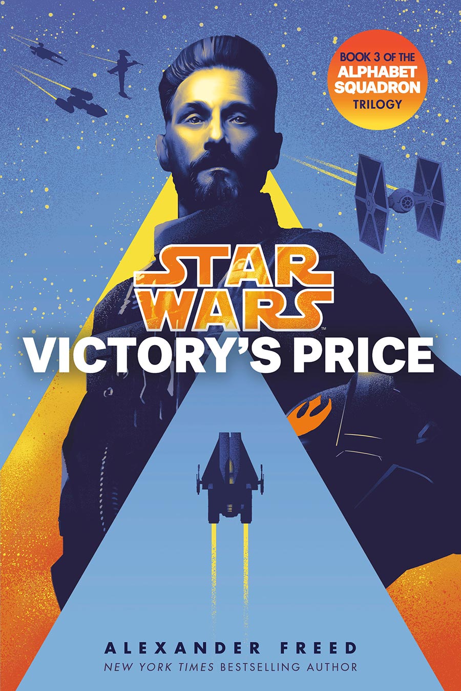 Star Wars Alphabet Squadron Victorys Price Book 3 Of The Alphabet Squadron Novel TP