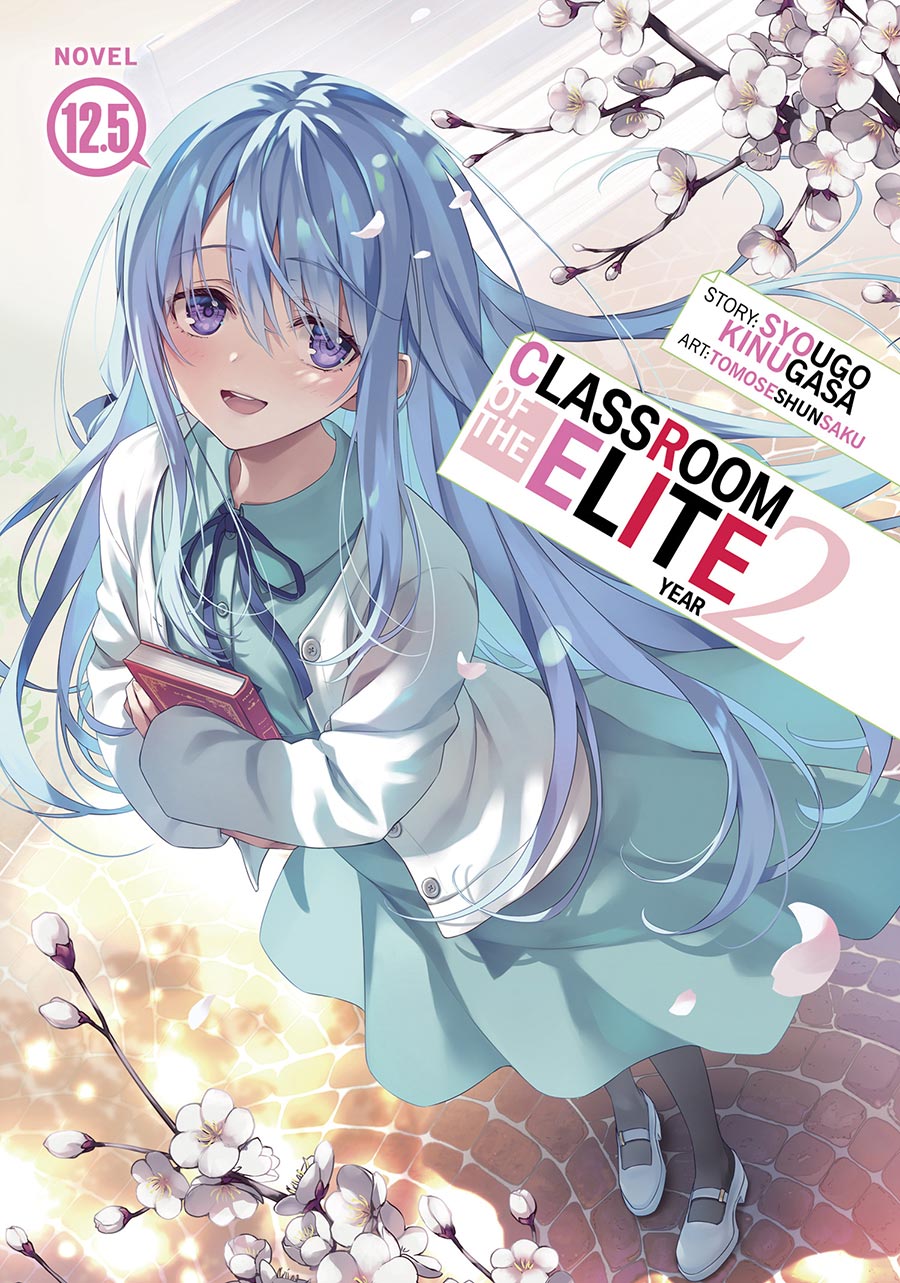 Classroom Of The Elite Year 2 Light Novel Vol 12.5