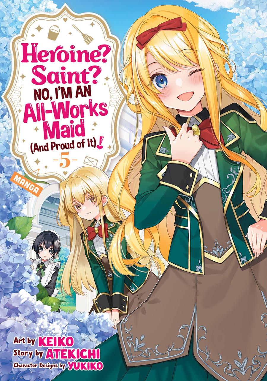 Heroine Saint No Im An All-Works Maid (And Proud of It) Vol 5 GN