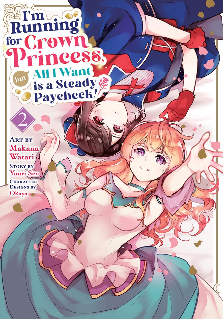 Im Running For Crown Princess But All I Want Is A Steady Paycheck Vol 2 GN