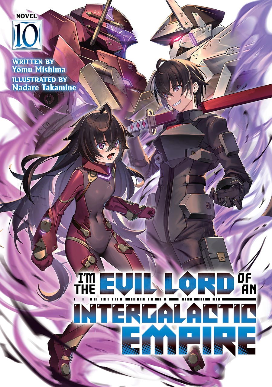 Im The Evil Lord Of An Intergalactic Empire Light Novel Vol 10