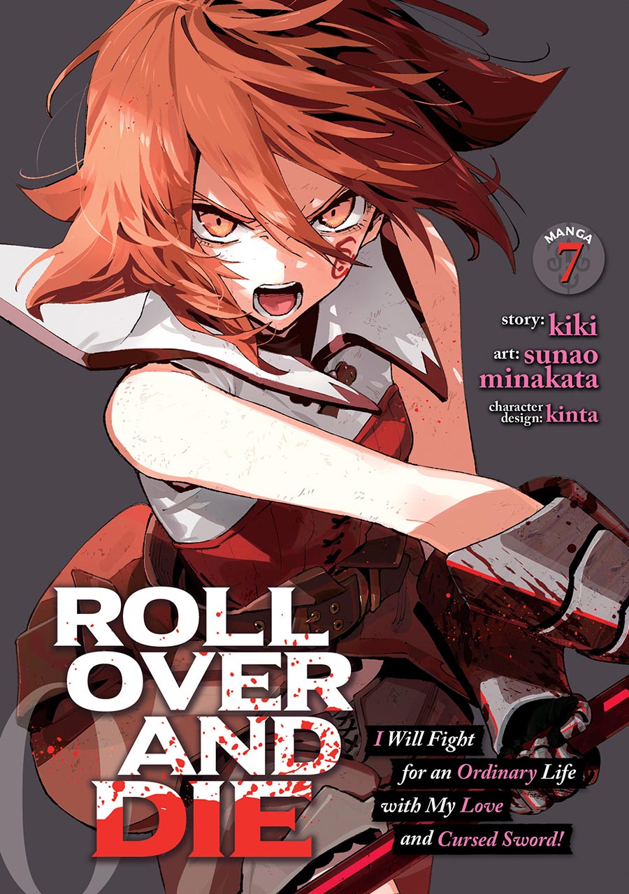 Roll Over And Die I Will Fight For An Ordinary Life With My Love And Cursed Sword Vol 7 GN
