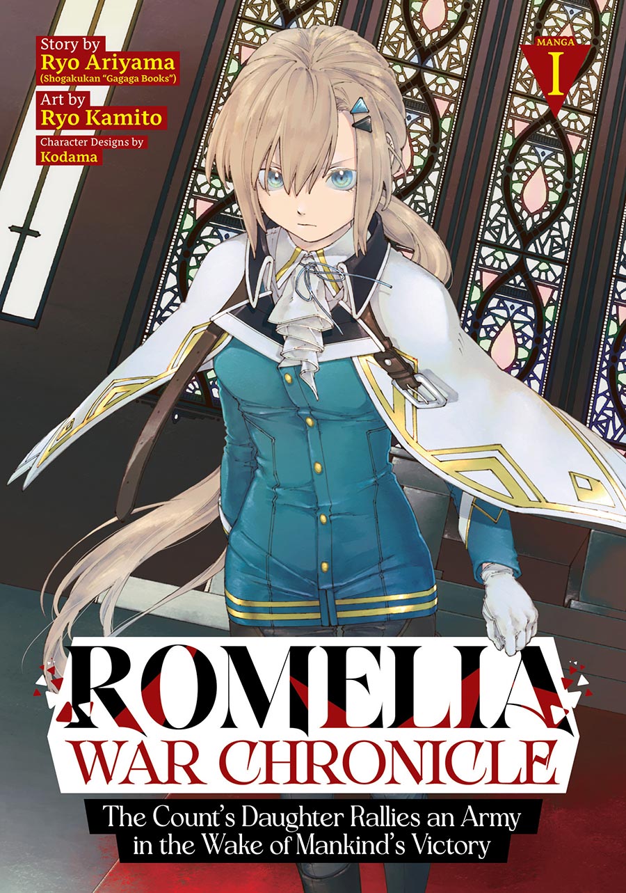 Romelia War Chronicle The Counts Daughter Rallies An Army In The Wake Of Mankinds Victory Vol 1 GN