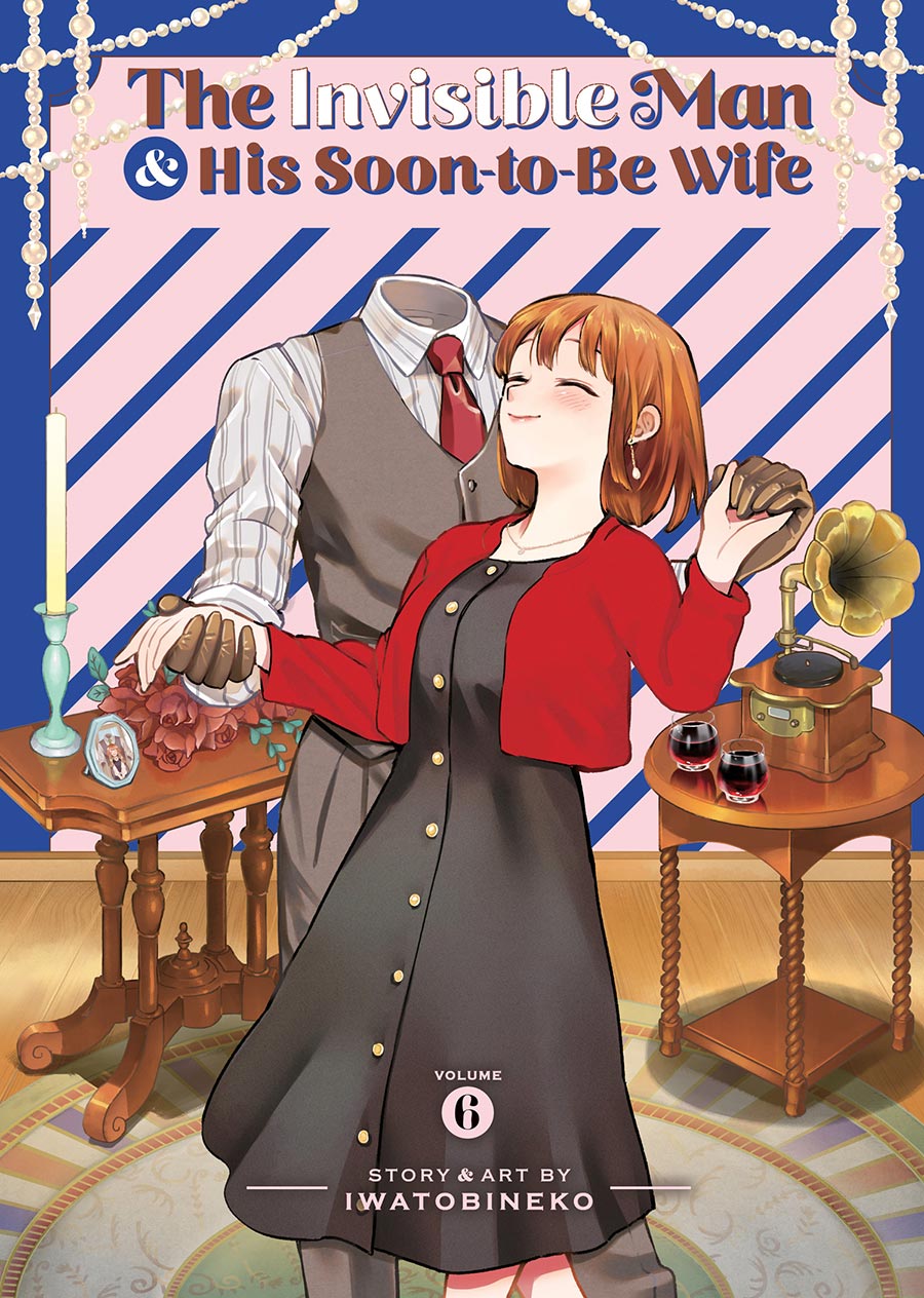 Invisible Man And His Soon-To-Be Wife Vol 6 GN