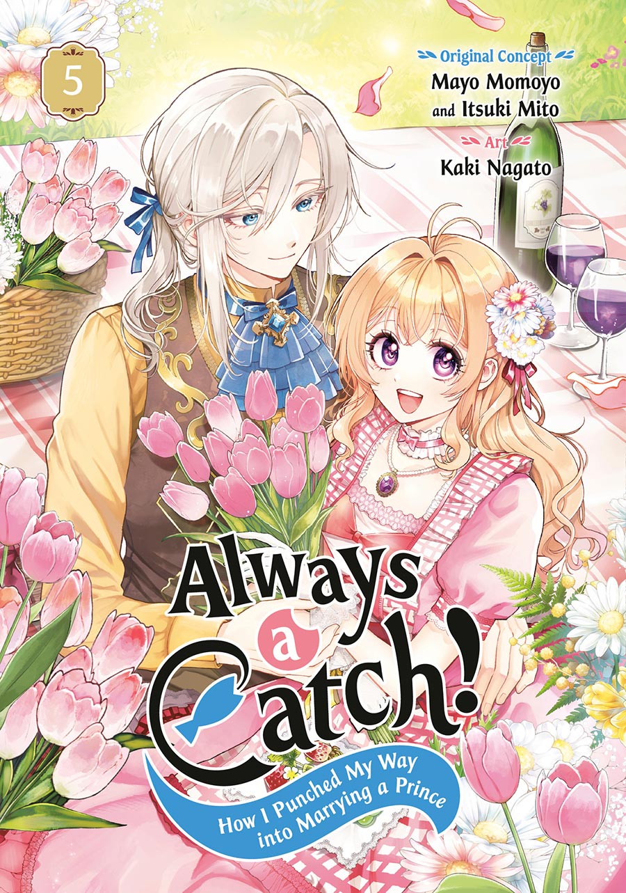 Always A Catch How I Punched My Way Into Marrying A Prince Vol 5 GN