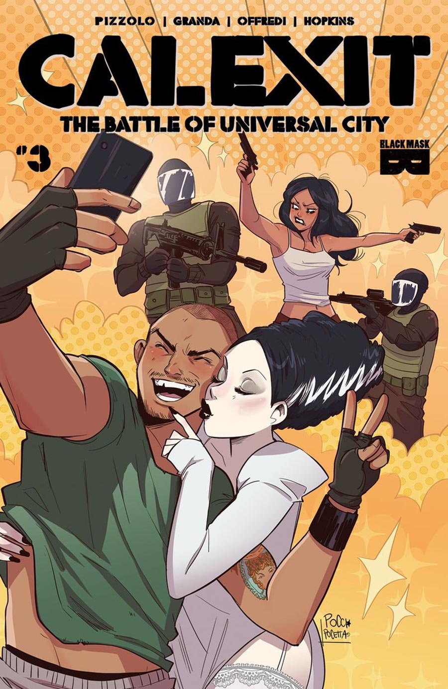Calexit The Battle Of Universal City #3 Cover B Incentive Elisa Pocetta Variant Cover