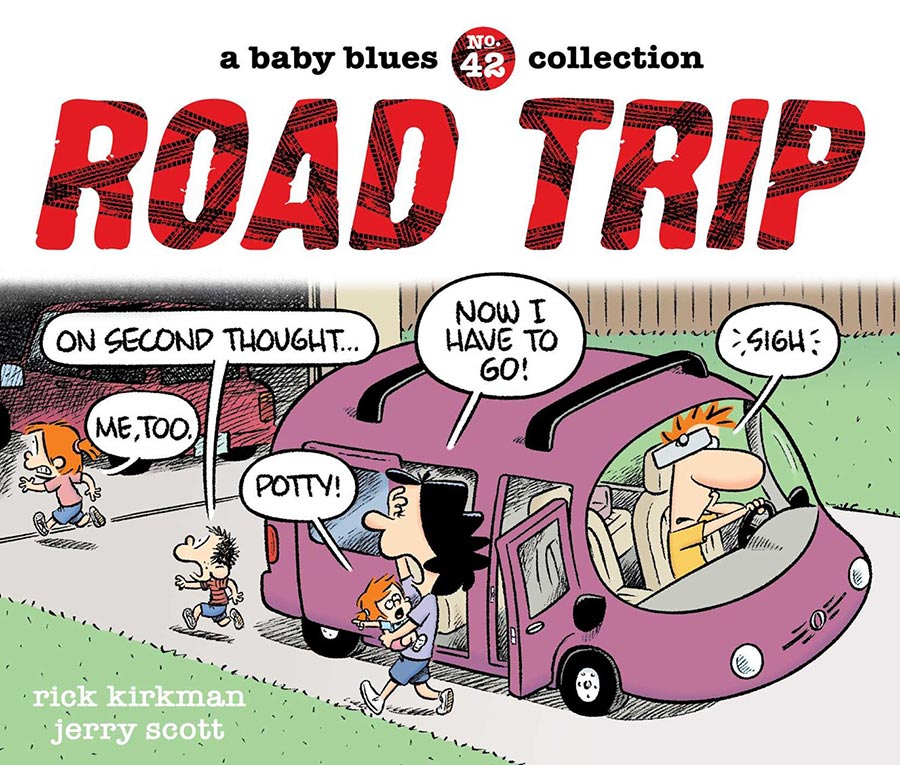 Road Trip A Baby Blues Collection TP