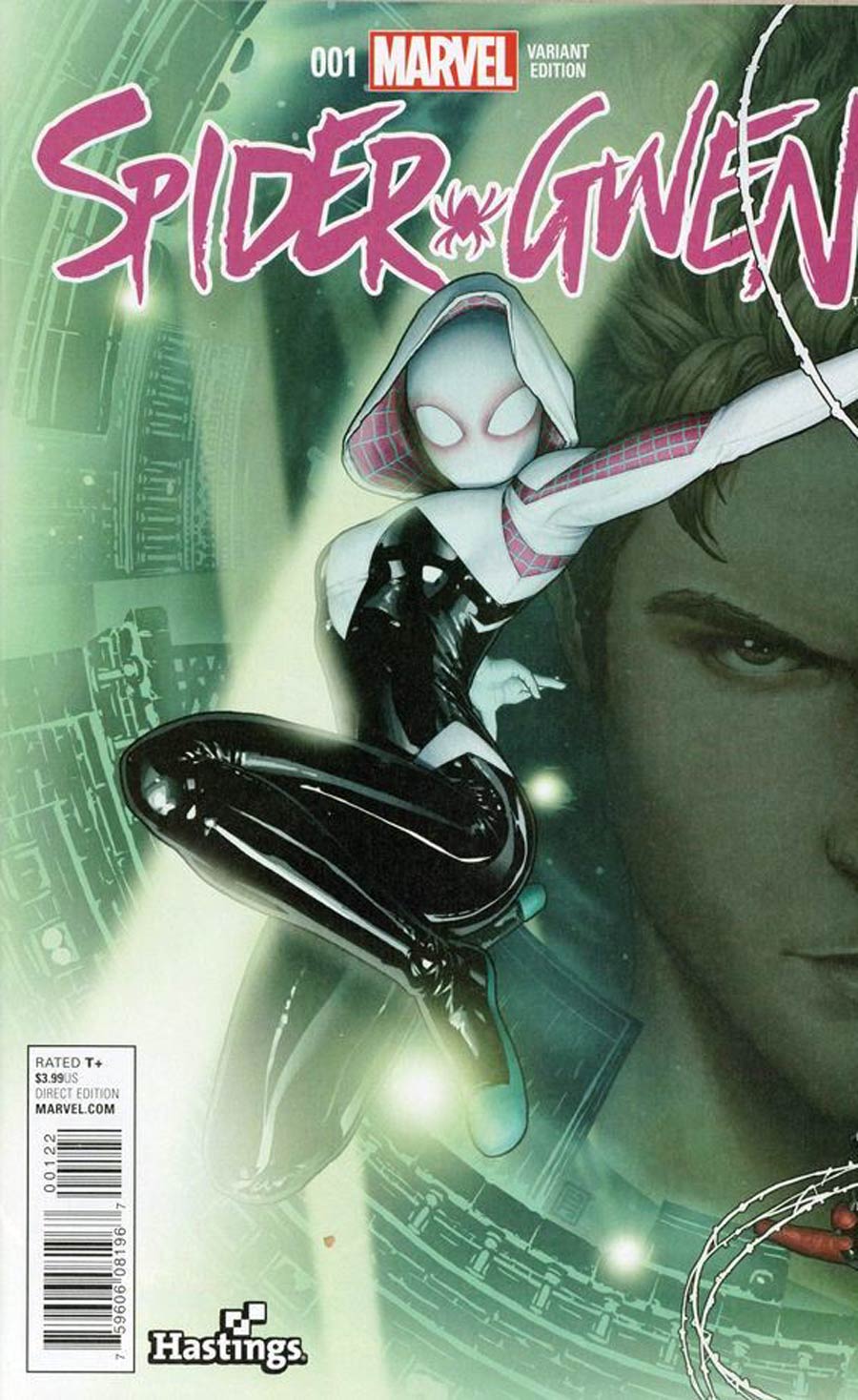 Spider-Gwen #1 Cover X Hastings Variant 