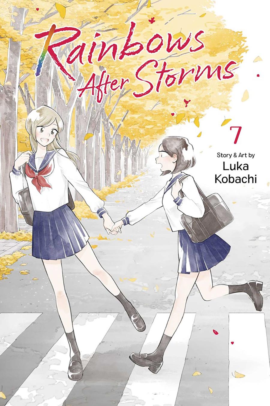 Rainbows After Storms Vol 7 GN