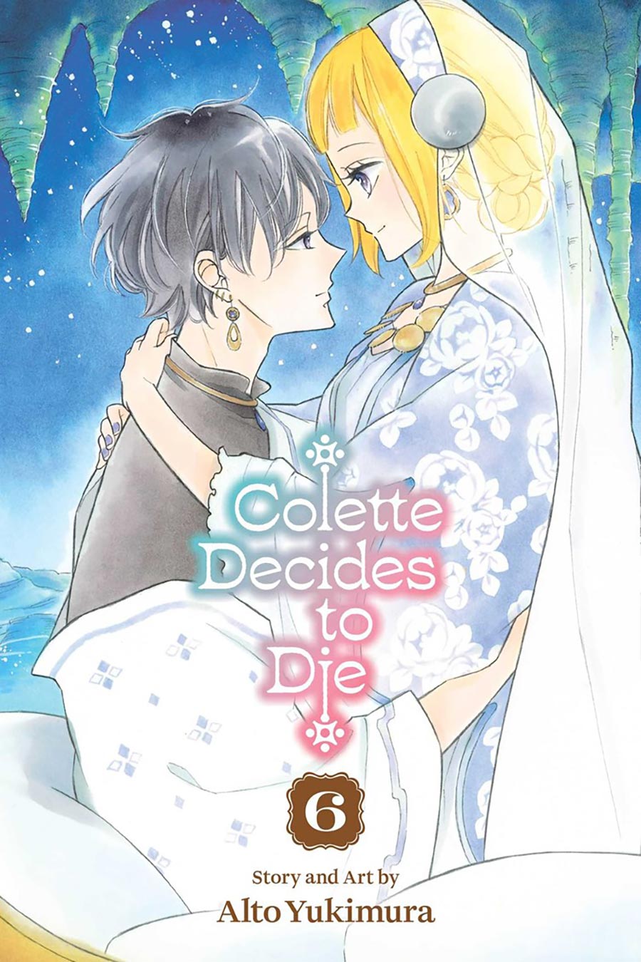 Colette Decides To Die Vol 6 GN