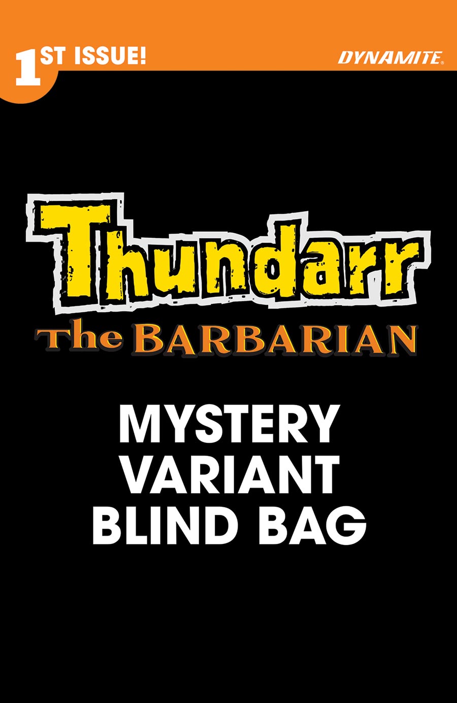 Thundarr The Barbarian #1 Cover I Variant Mystery Blind Bag Cover (Filled Randomly)