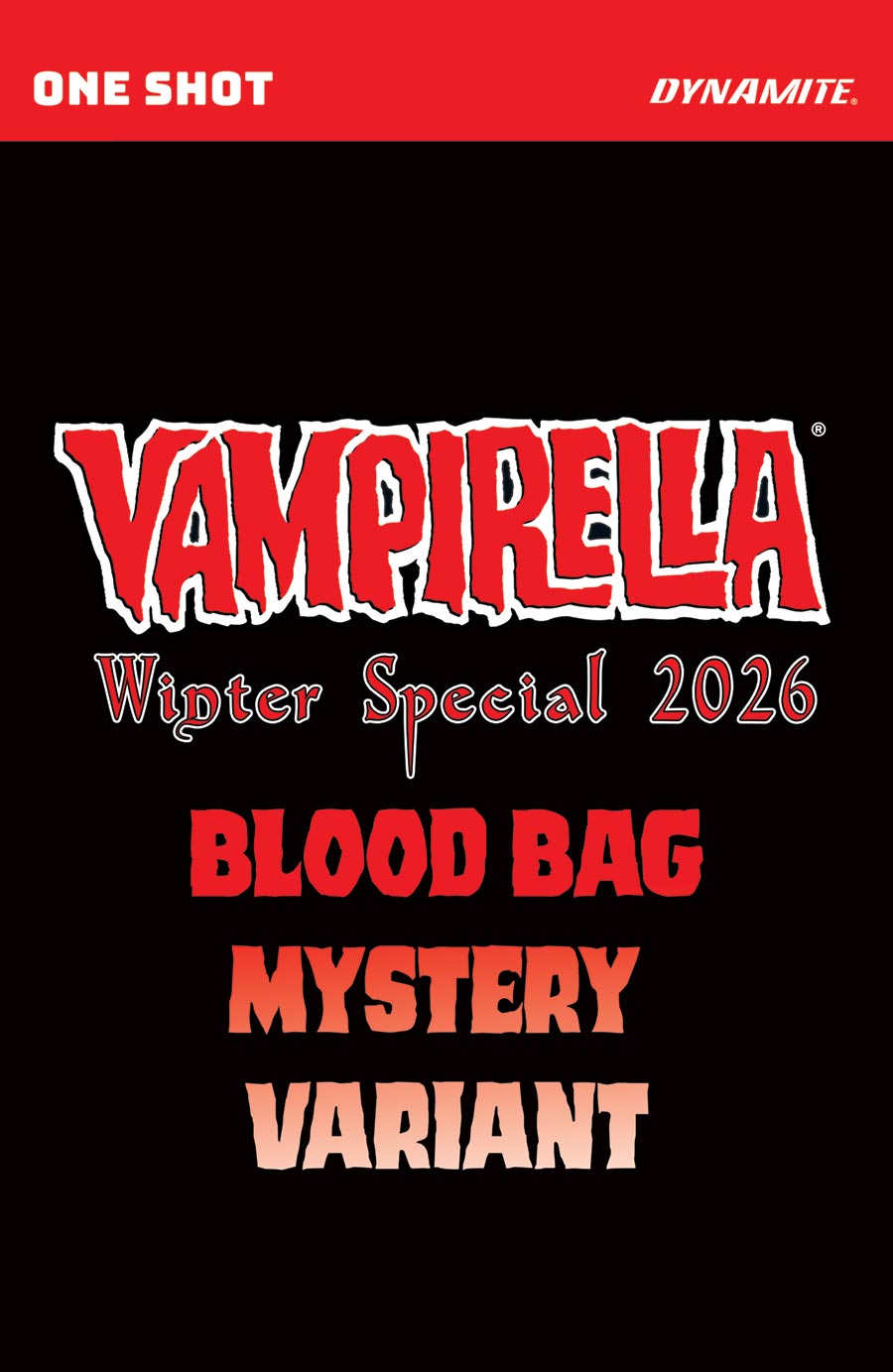 Vampirella Winter Special 2026 #1 (One Shot) Cover E Variant Mystery Blind Bag Cover (Filled Randomly)