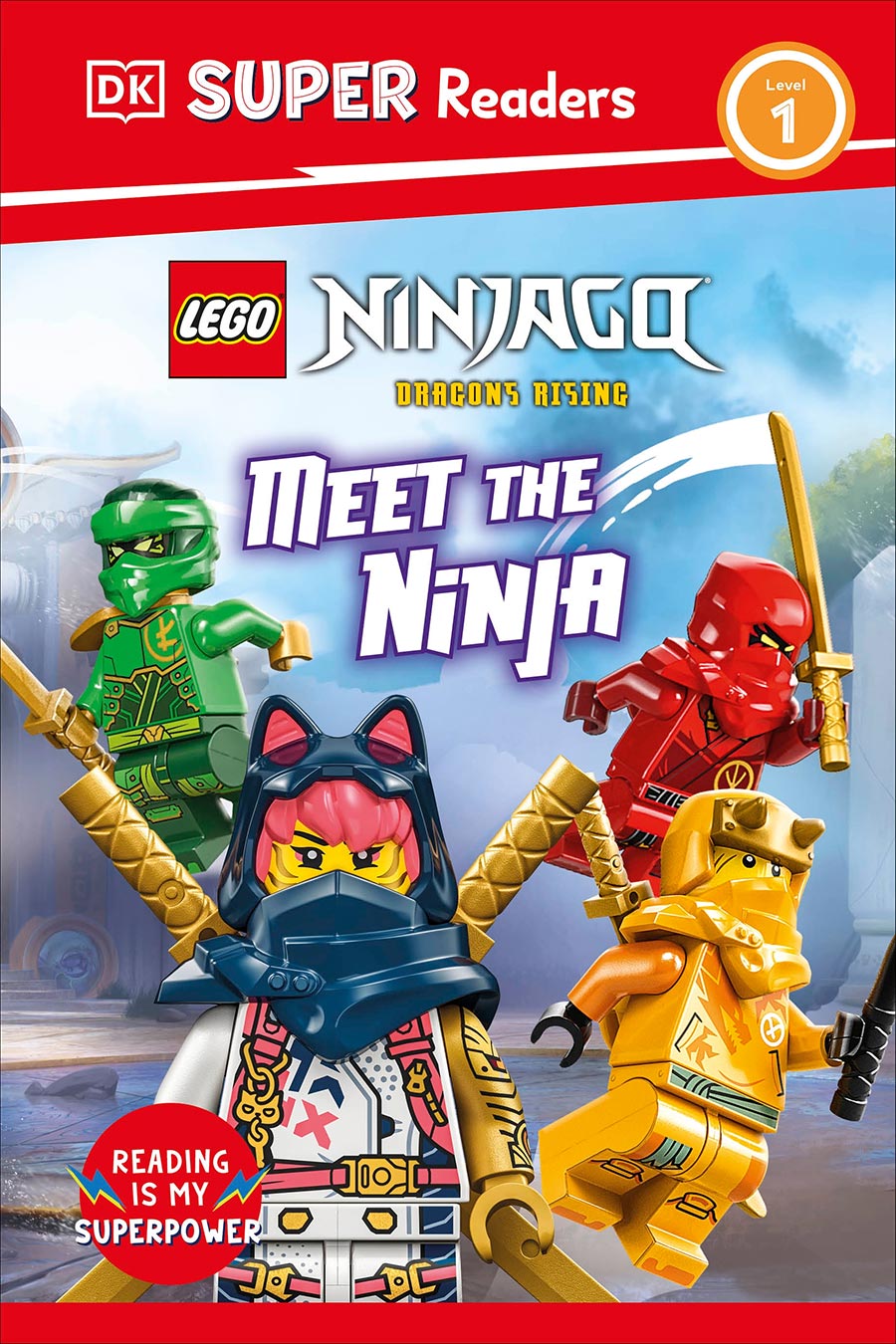 DK Super Readers Level 1 LEGO Ninjago Dragons Rising Meet The Ninja HC