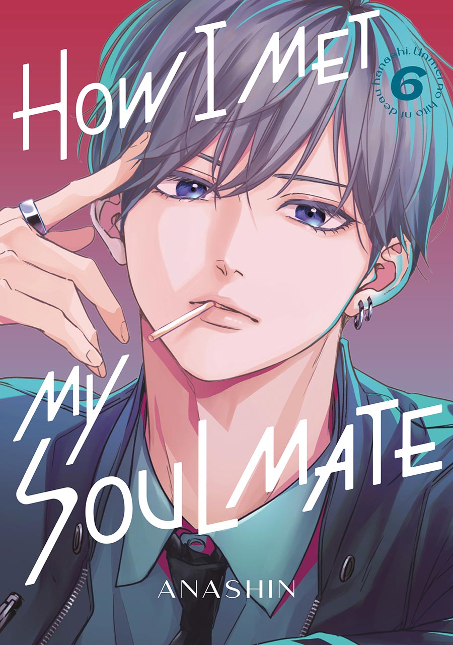 How I Met My Soulmate Vol 6 GN