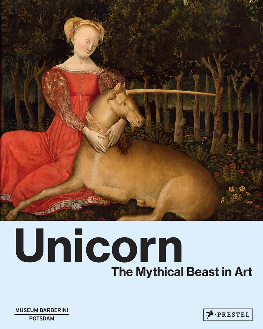 Unicorn The Mythical Beast In Art HC