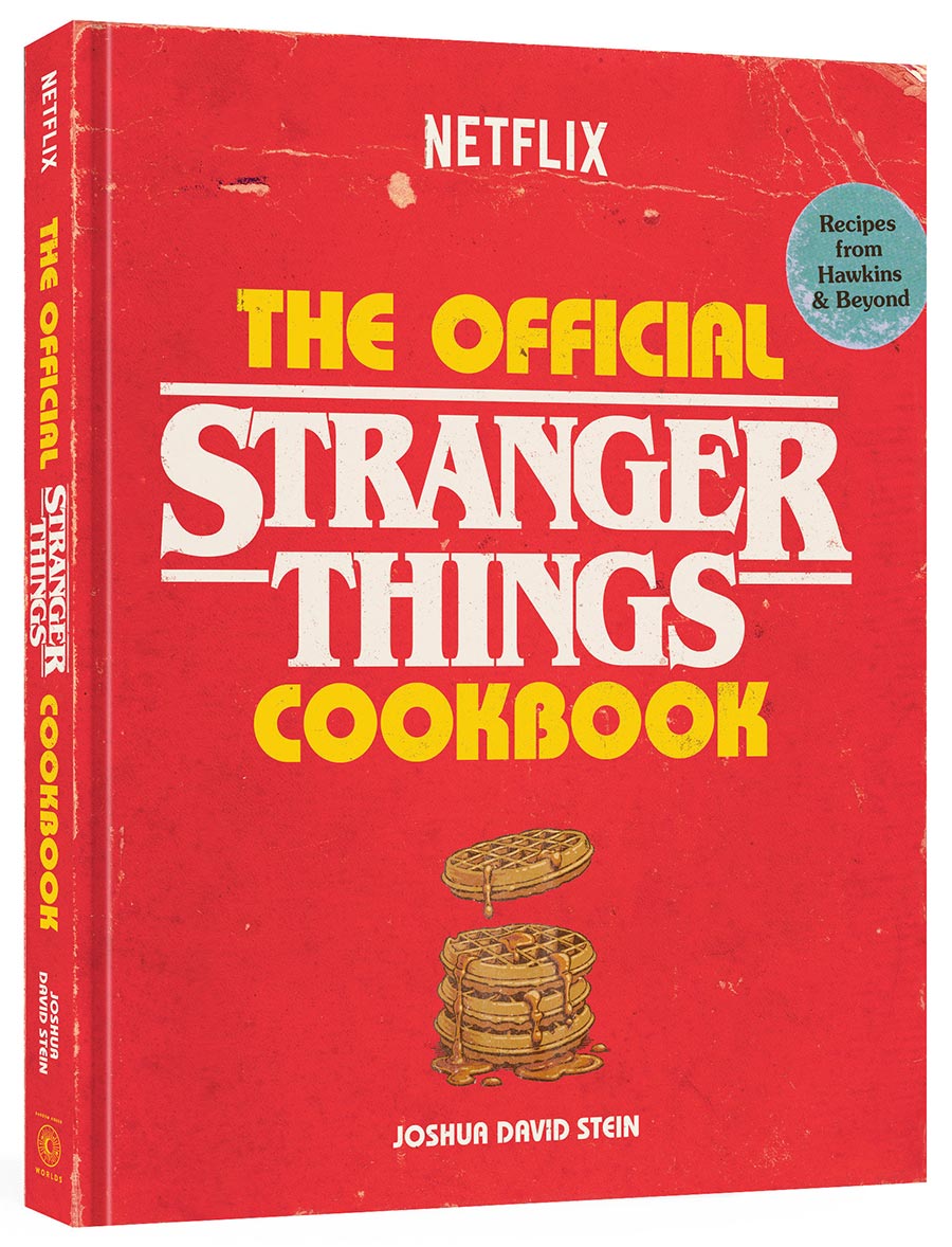 Official Stranger Things Cookbook Recipes From Hawkins And Beyond HC