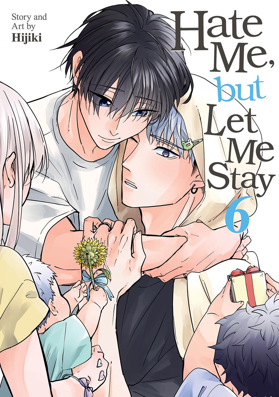 Hate Me But Let Me Stay Vol 6 GN
