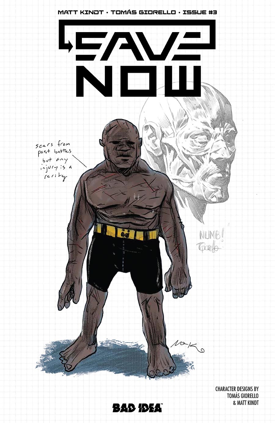 Save Now #3 Cover B Variant Matt Kindt & Tomas Giorello Character Design Cover