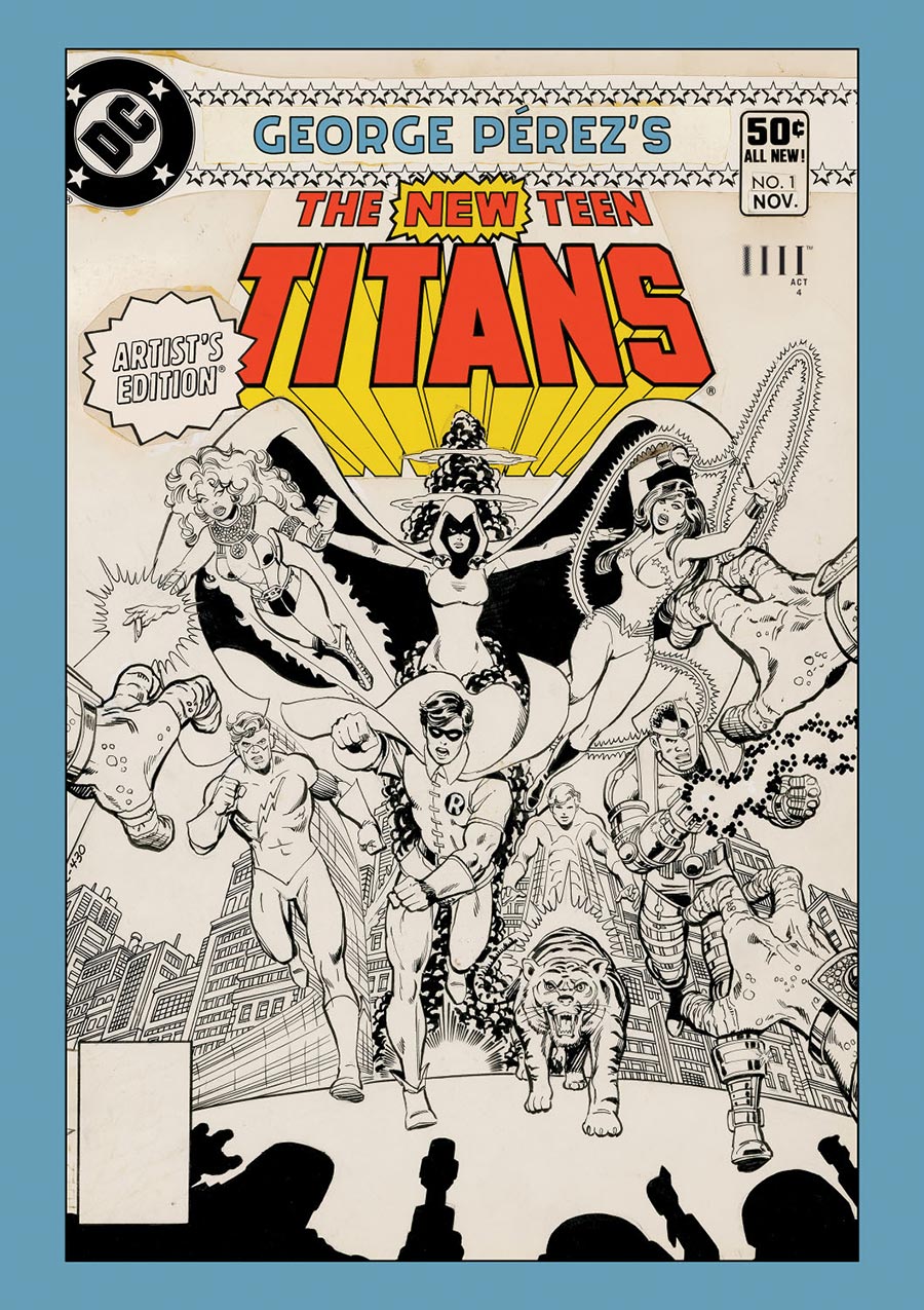George Perezs The New Teen Titans Artists Edition HC Book Market George Perez Charge Cover