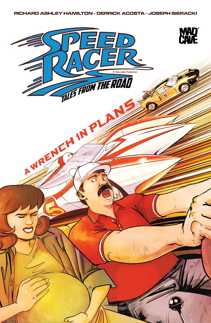 Speed Racer Tales From The Road #2 A Wrench In Plans