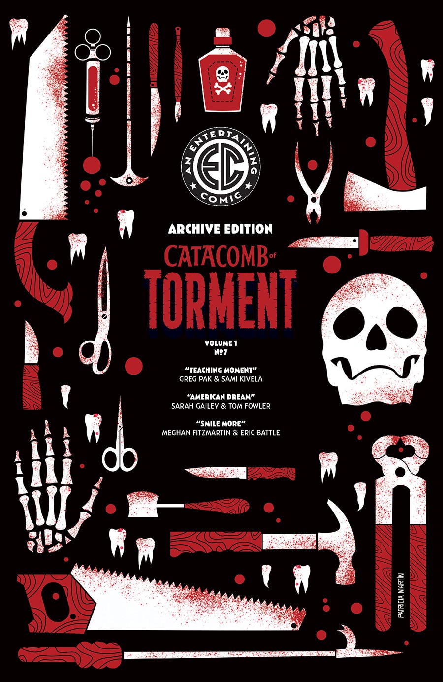 Catacomb Of Torment #7 Cover E Incentive Patricia Martin EC Archive Edition Variant Cover (EC Comics)