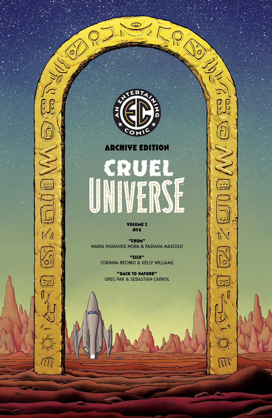 Cruel Universe Vol 2 #6 Cover E Incentive Malachi Ward EC Archive Edition Variant Cover (EC Comics)