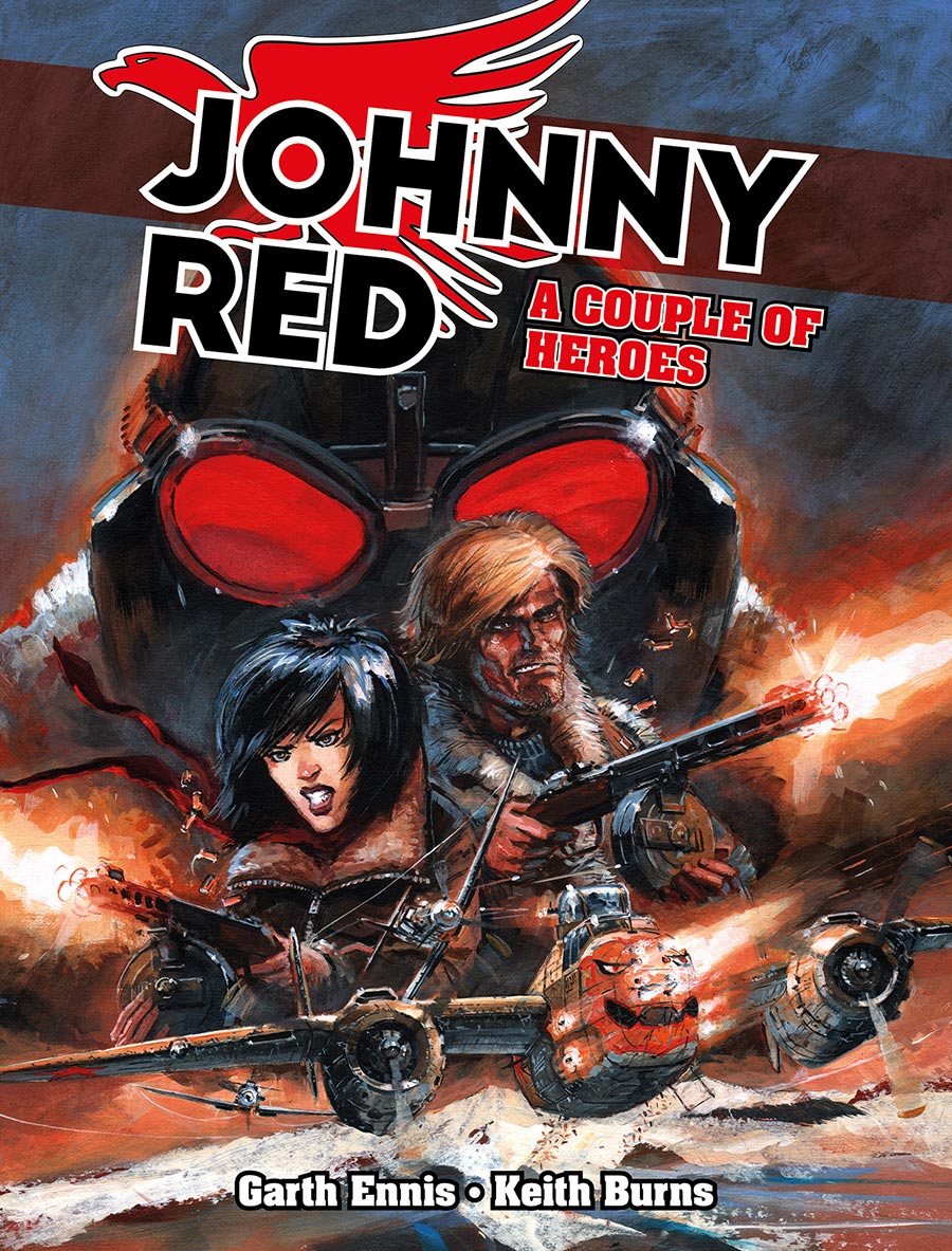 Johnny Red A Couple Of Heroes HC