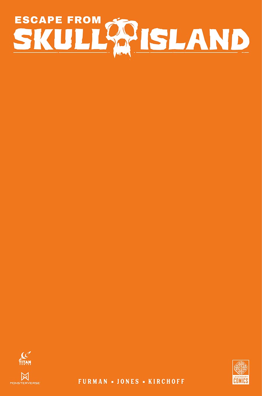 Escape From Skull Island #1 Cover E Variant Blank Cover