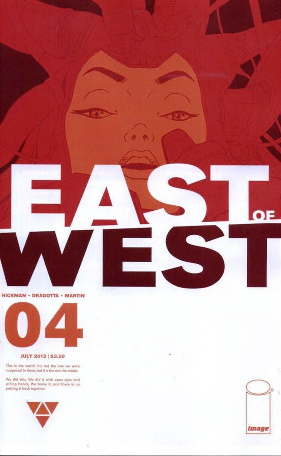 East Of West #4 Cover D 1st Ptg Regular Nick Dragotta Signed by Jonathan Hickman and Nick Dragotta (W/CoA)