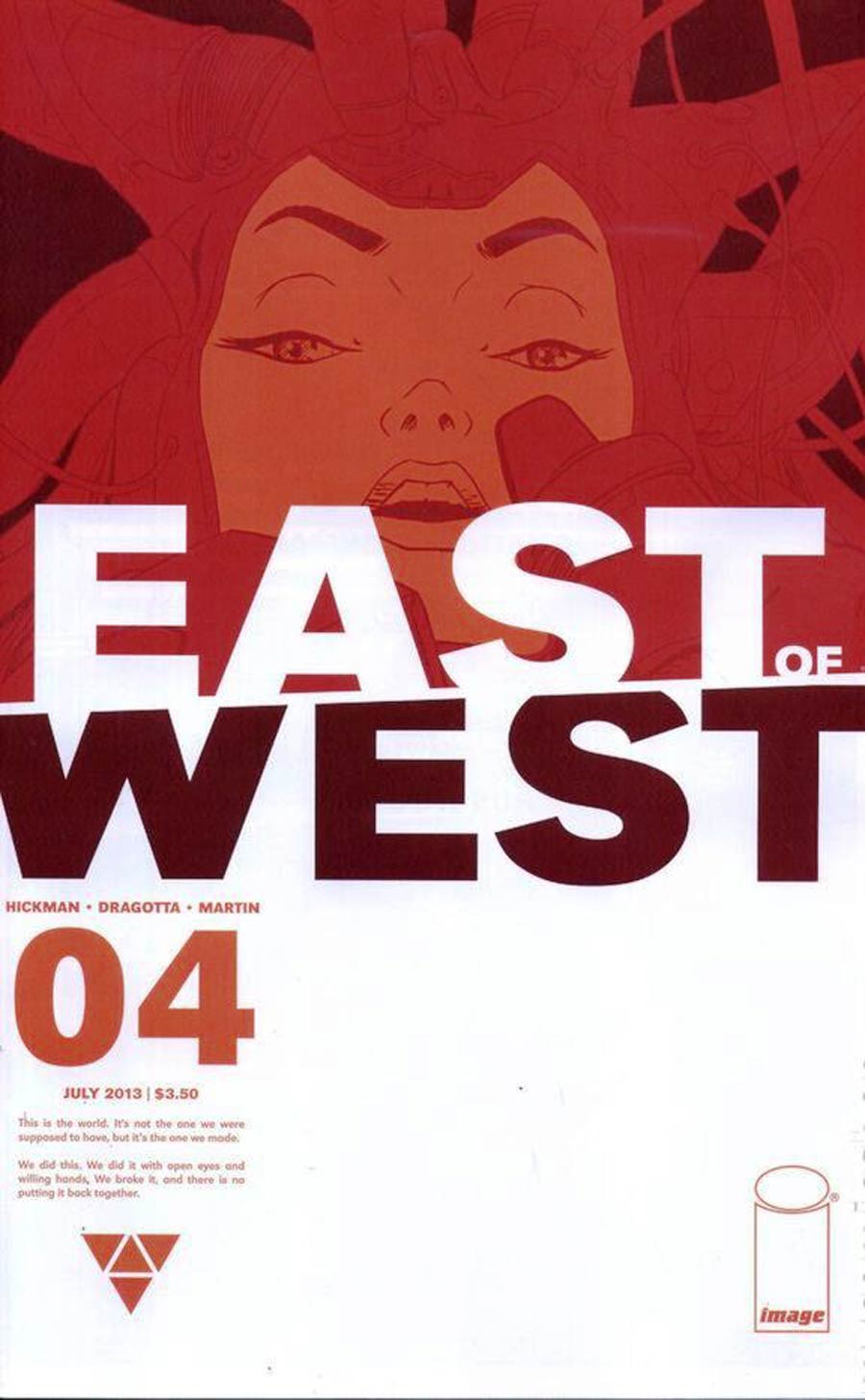 East Of West #4 Cover E 1st Ptg Regular Nick Dragotta Signed by Jonathan Hickman and Nick Dragotta (W/o CoA)