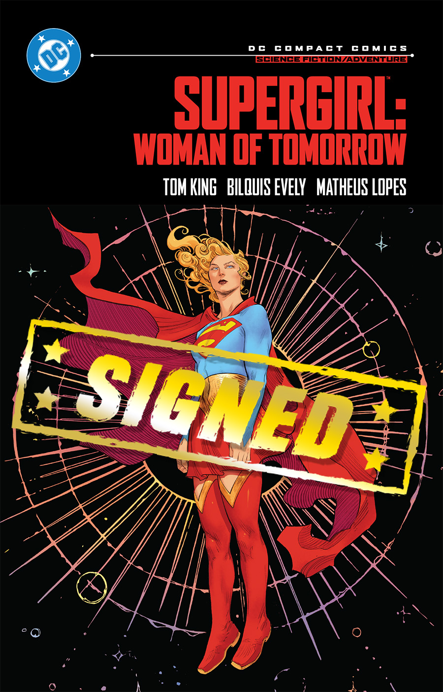 Supergirl Woman Of Tomorrow TP (DC Compact Comics Edition) Signed By Tom King