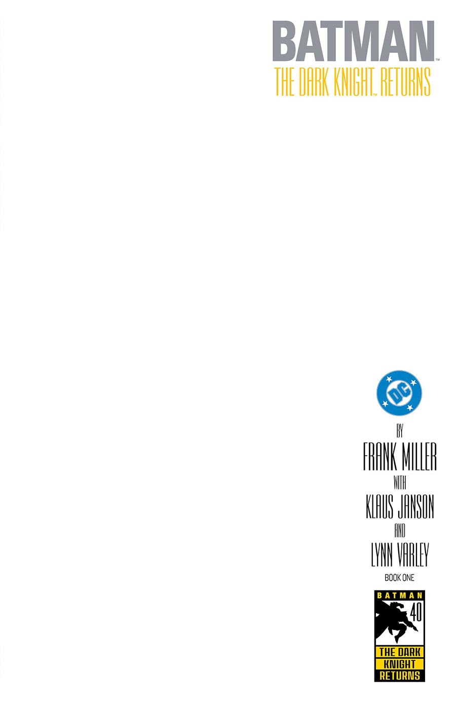 Batman The Dark Knight Returns #1 Facsimile Edition Cover E Variant Blank Card Stock Cover