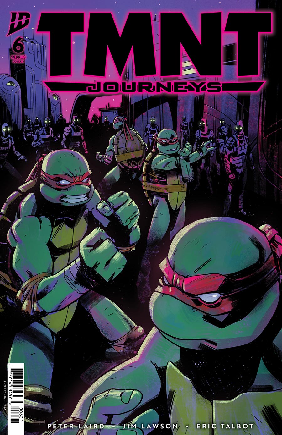 Teenage Mutant Ninja Turtles Journeys #6 Cover B Variant Dan Duncan Cover