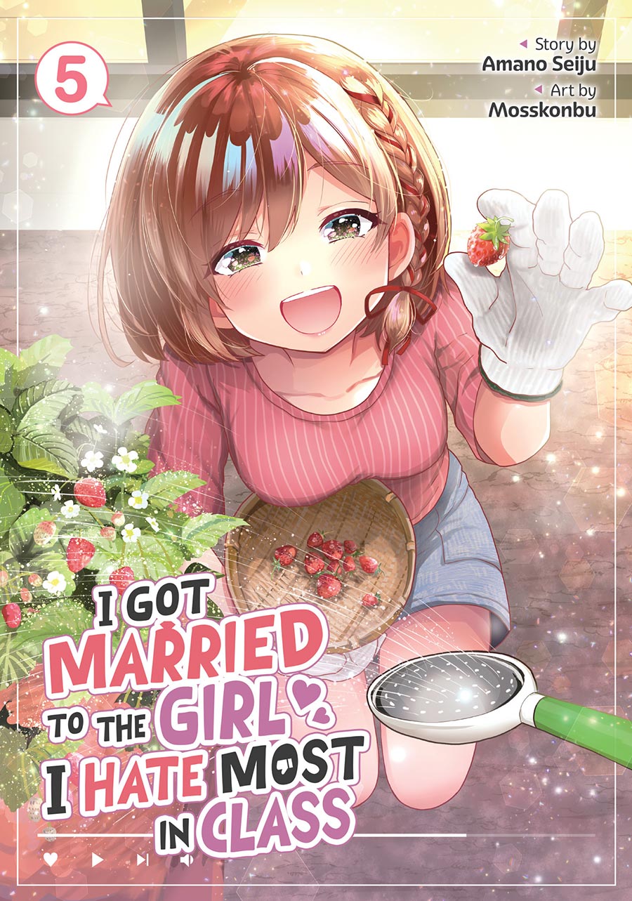 I Got Married To The Girl I Hate Most In Class Vol 5 GN