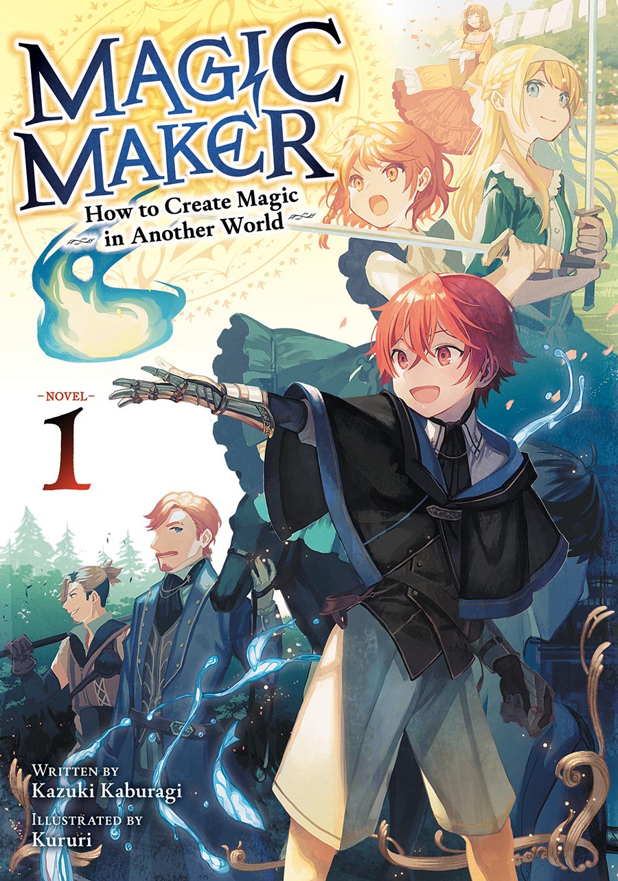 Magic Maker How To Create Magic In Another World Light Novel Vol 1
