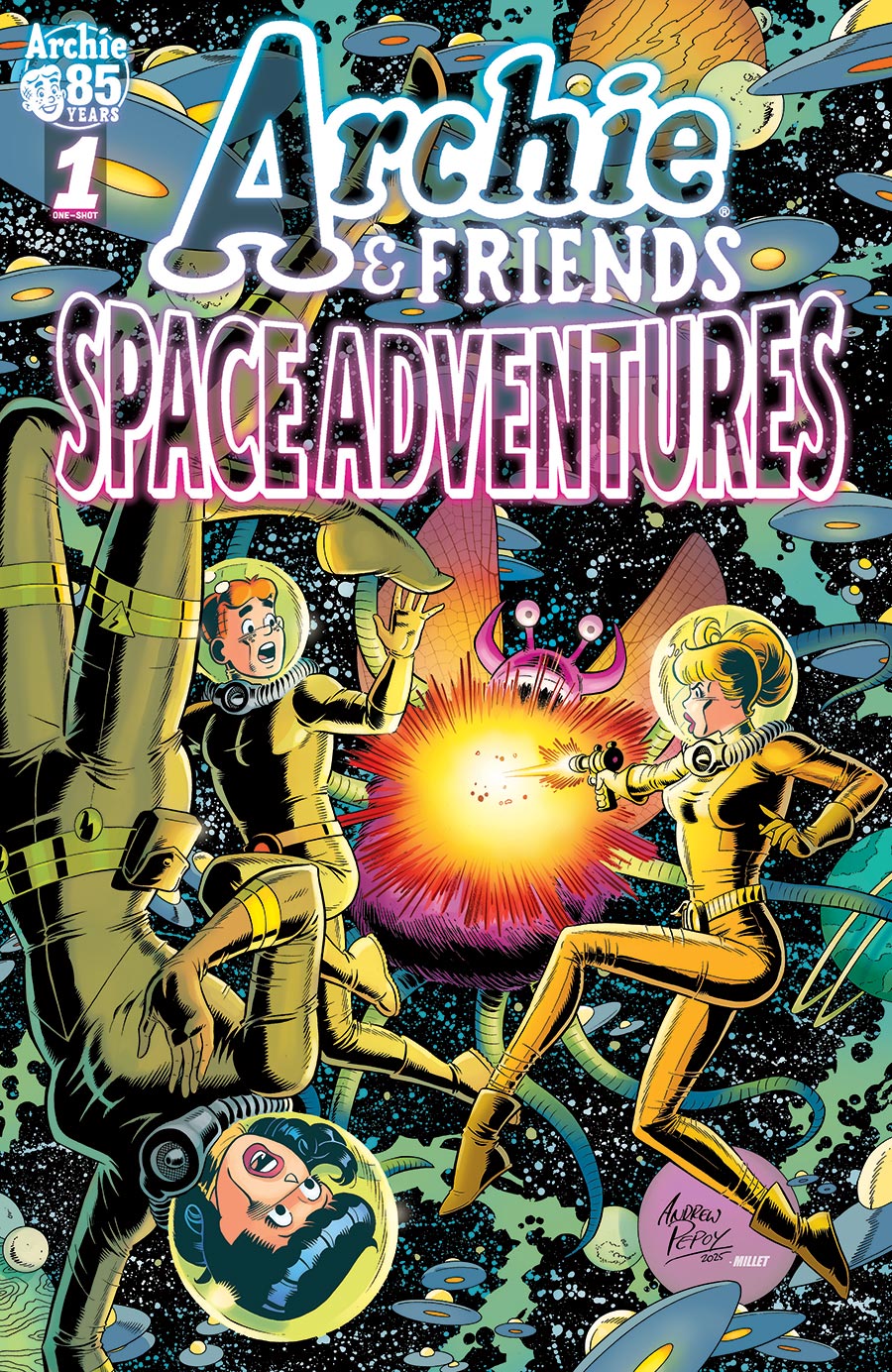 Archie & Friends Space Adventures #1 (One Shot) Cover B Variant Andrew Pepoy & Jason Millet Cover