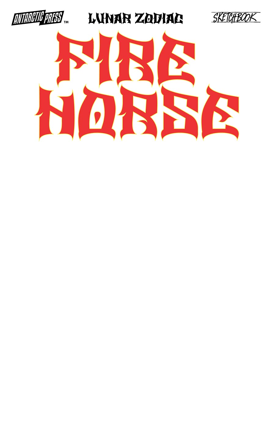 Antarctic Press Fire Horse Sketchbook #1 (One Shot)