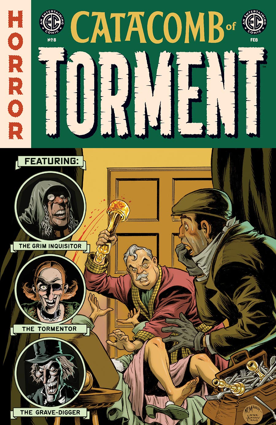 Catacomb Of Torment #8 Cover C Incentive Shawn McManus EC Homage Variant Cover (EC Comics)