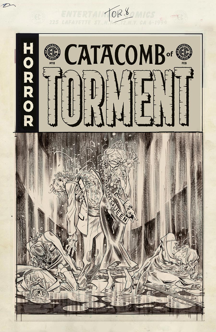 Catacomb Of Torment #8 Cover D Incentive Tom Fowler Black & White Artist Edition Cover (EC Comics)