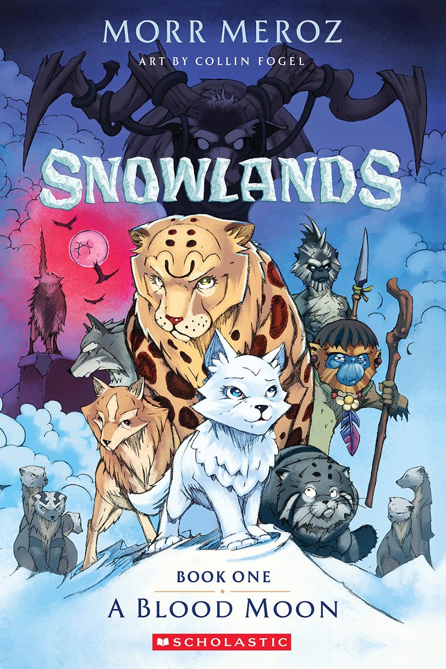 Snowlands Vol 1 A Blood Moon TP
