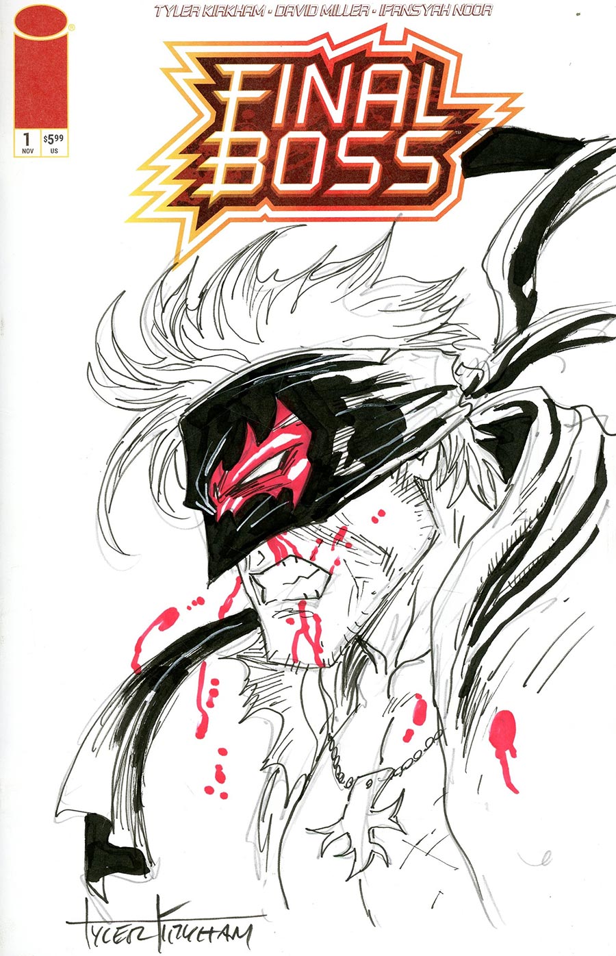 Final Boss #1 Cover H-B Incentive Tyler Kirkham Remarque Hand-Drawn Sketch Variant Cover