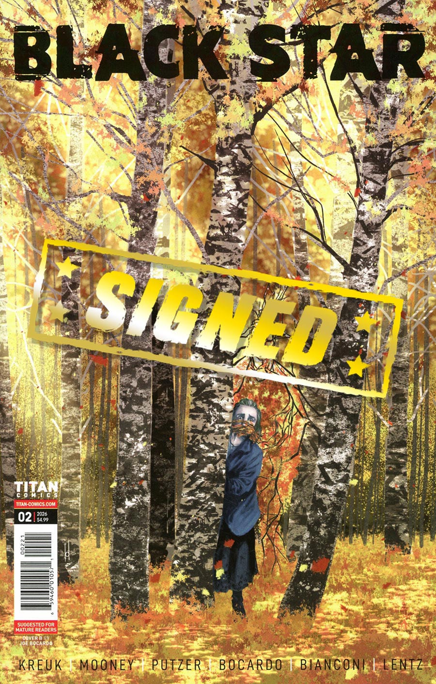 Black Star (Titan Comics) #2 Cover G Variant Joe Bocardo Cover Signed By Kristin Kreuk Peter Mooney & Eric Putzer