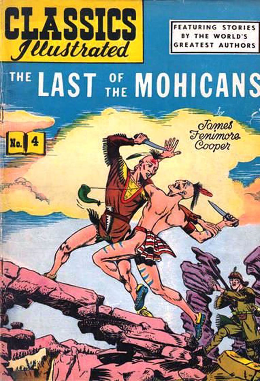 Classics Illustrated #4 Cover G 7th Ptg The Last of the Mohicans