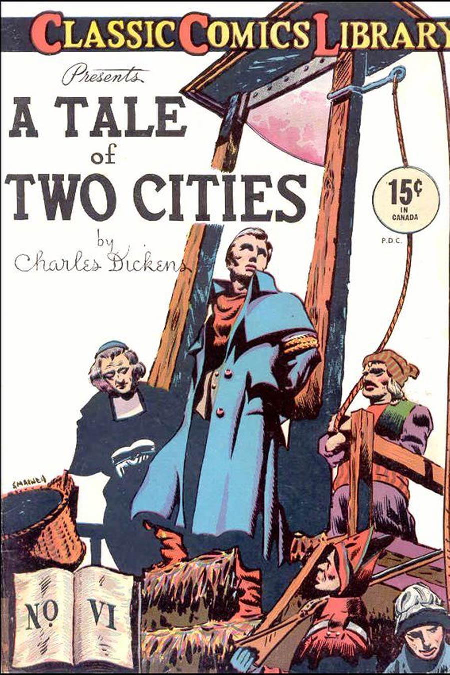 Classics Illustrated #6 Cover C 3rd Ptg A Tale of Two Cities