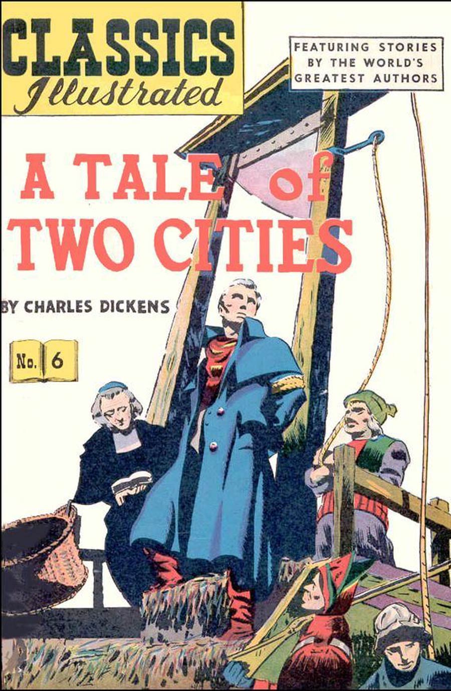 Classics Illustrated #6 Cover F 6th Ptg A Tale of Two Cities