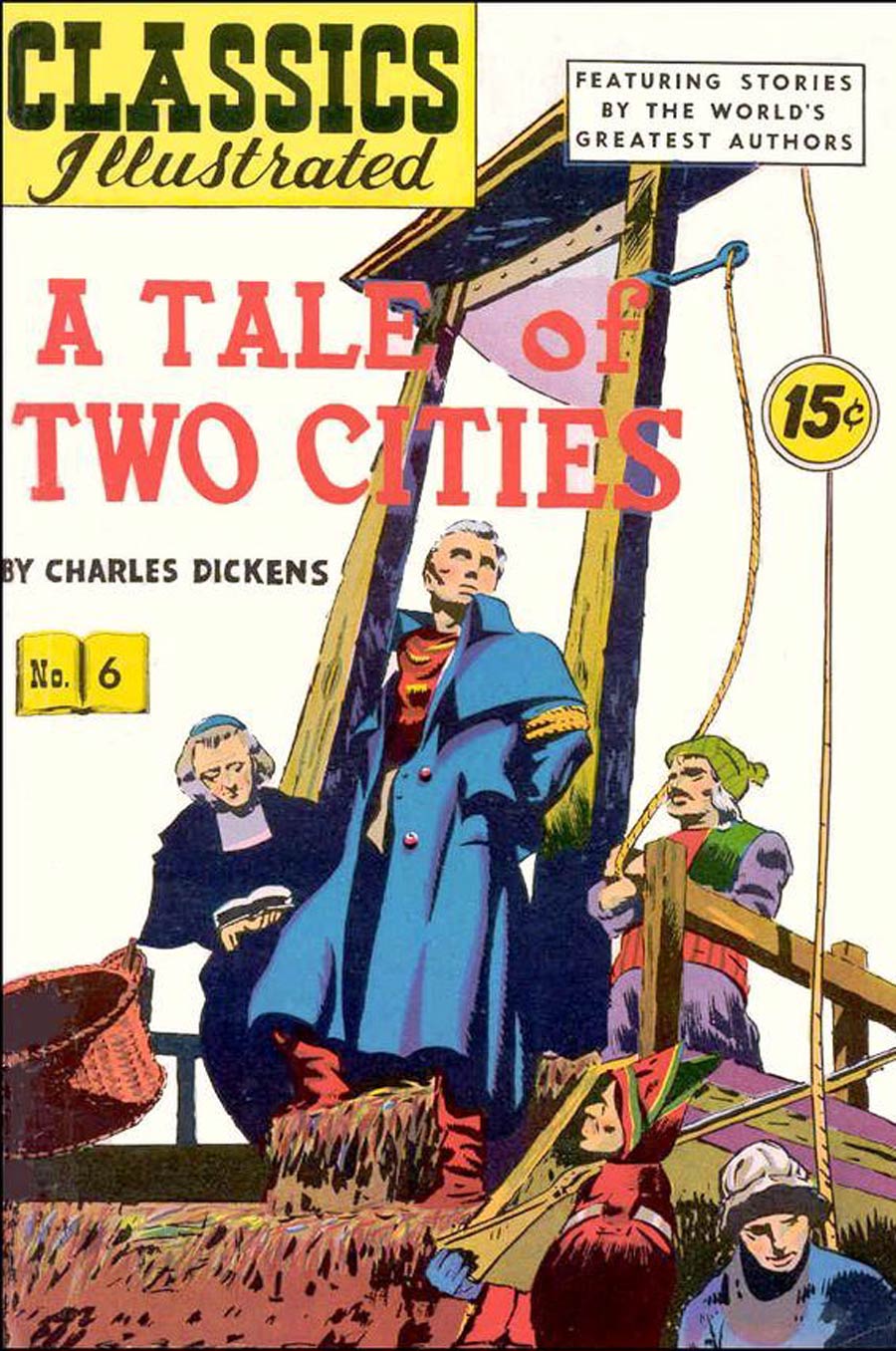 Classics Illustrated #6 Cover I 9th And Later Ptgs A Tale of Two Cities