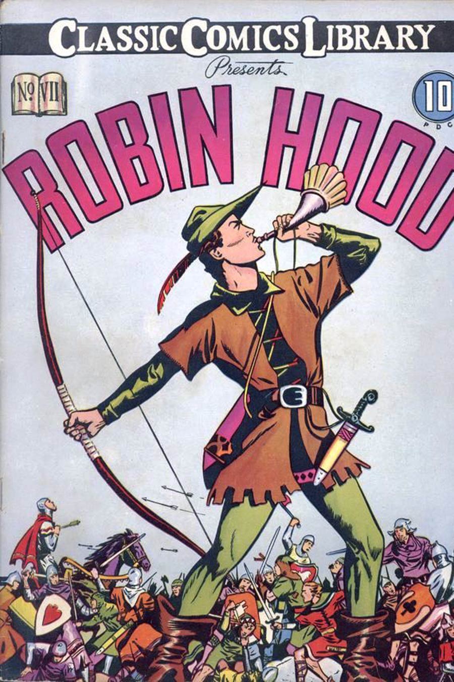 Classics Illustrated #7 Robin Hood Cover A 1st Ptg